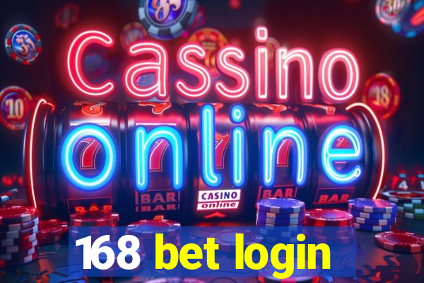 168 bet login